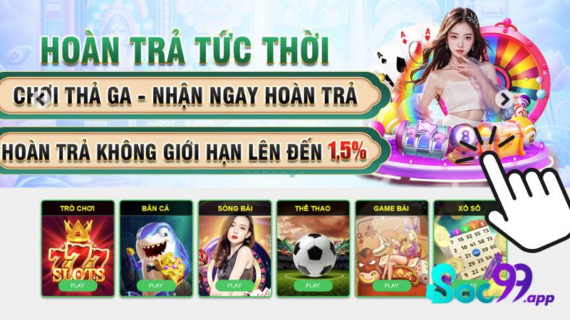 Soc99 mang đến trải nghiệm dễ dàng, hỗ trợ mọi lúc